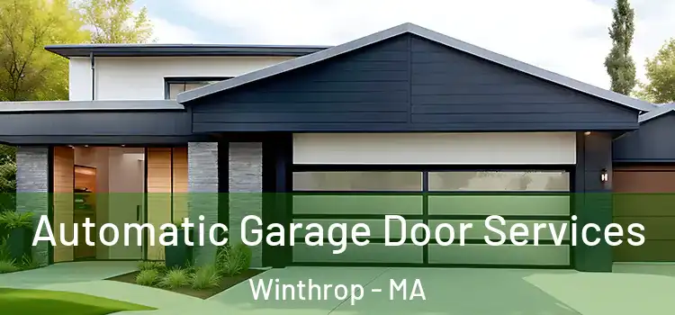  Automatic Garage Door Services Winthrop - MA