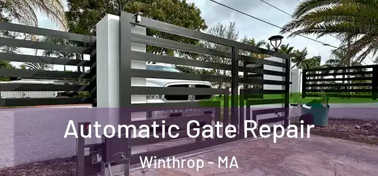 Automatic Gate Repair Winthrop - MA