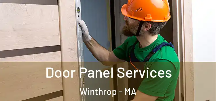 Door Panel Services Winthrop - MA