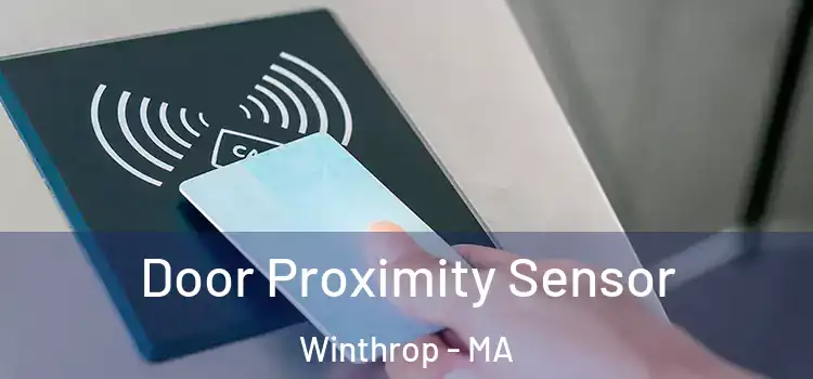 Door Proximity Sensor Winthrop - MA