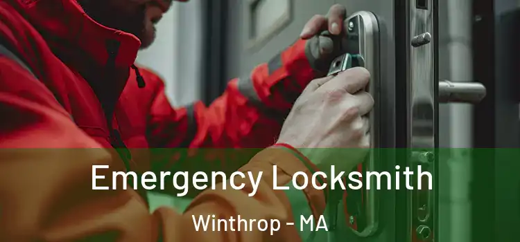 Emergency Locksmith Winthrop - MA