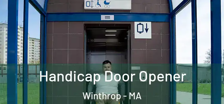  Handicap Door Opener Winthrop - MA